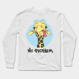 No problem derpy giraffe Long Sleeve T-Shirt